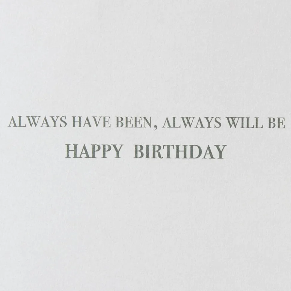 Always Will Be Birthday Greeting Card