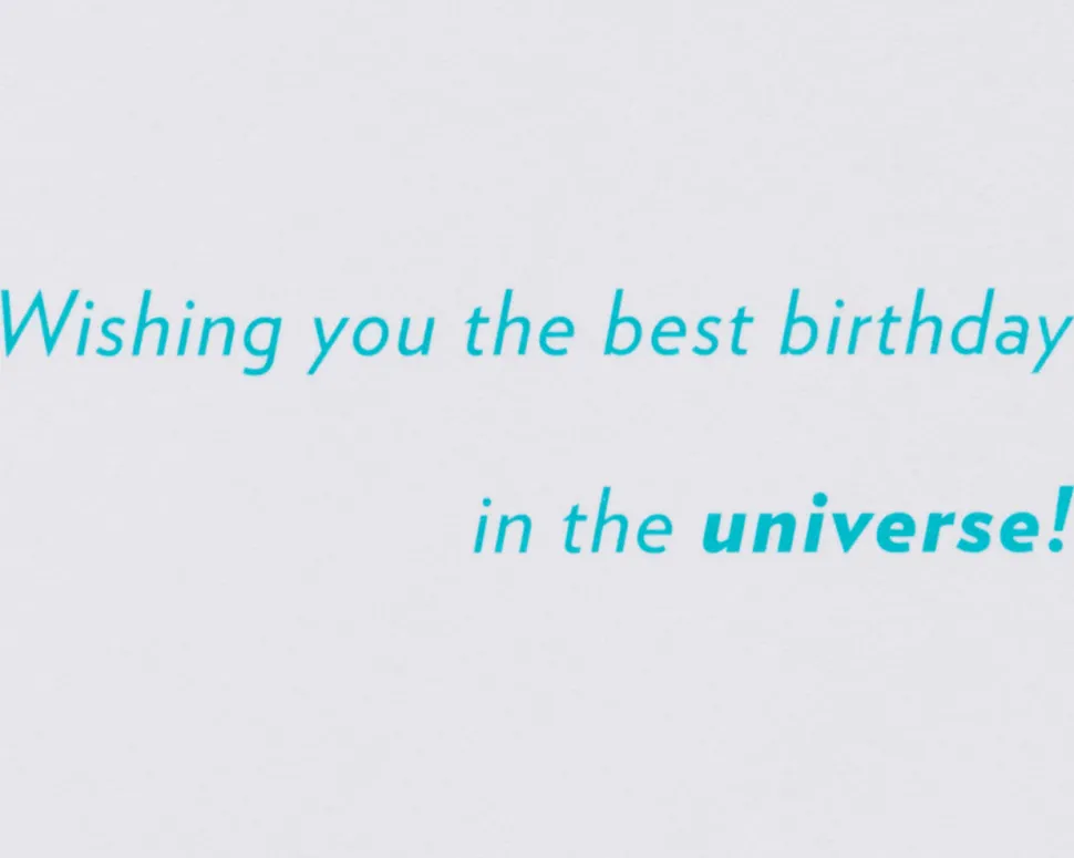 Best Birthday in the Universe Birthday Greeting Card