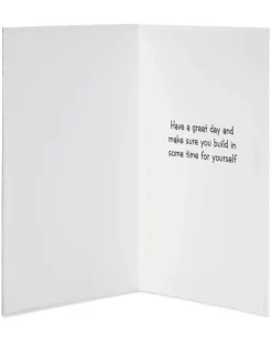 Build in Some Time for Yourself Father’s Day Greeting Card