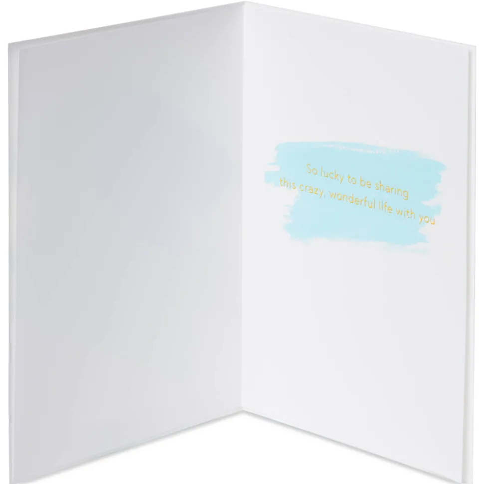 Crazy, Wonderful Life Anniversary Greeting Card