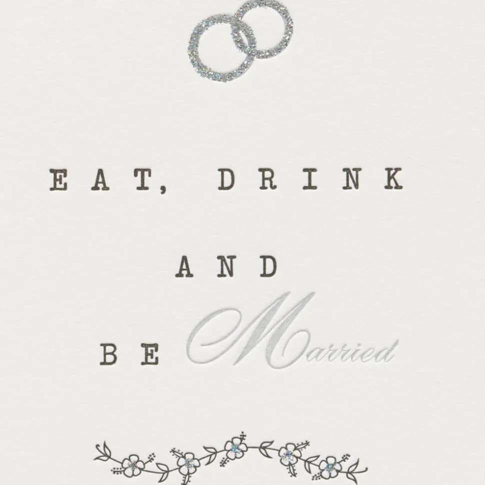 Eat, Drink, Be Married Wedding Greeting Card