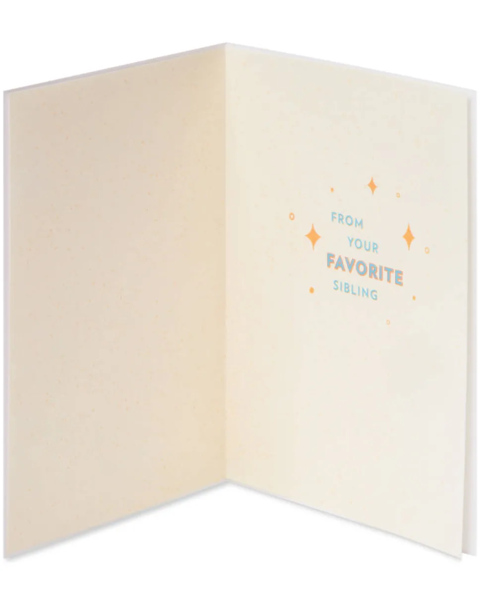 From Your Favorite Sibling Funny Birthday Greeting Card for Brother or Sister