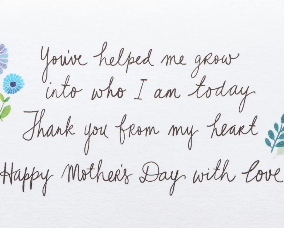 Helped Me Grow Mother’s Day Greeting Card