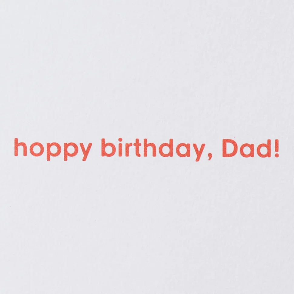 Hoppy Birthday Birthday Greeting Card for Dad