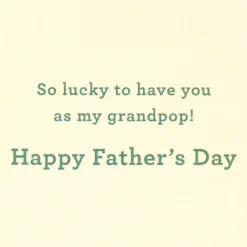 Lucky to Have You as My Grandpop Father’s Day Greeting Card for Grandpa