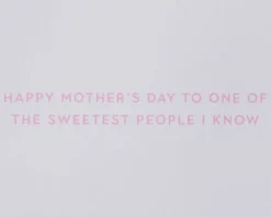 One of The Sweetest Mother’s Day Greeting Card