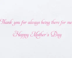 There For Me Mother’s Day Greeting Card
