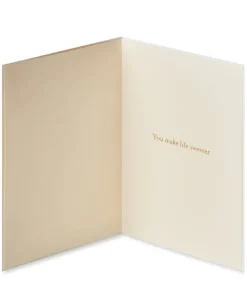 You Make Life Sweeter Romantic Greeting Card