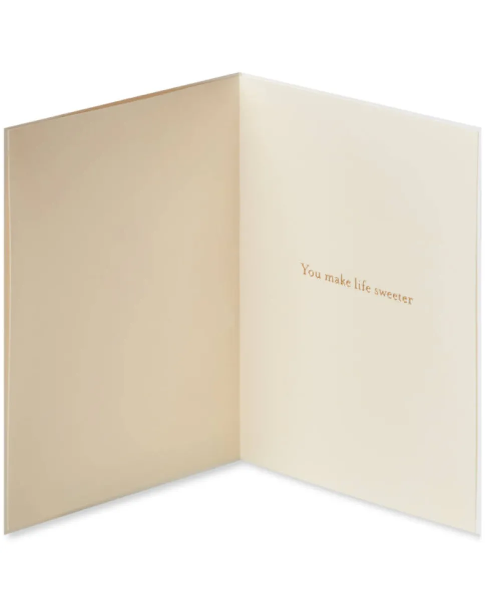 You Make Life Sweeter Romantic Greeting Card