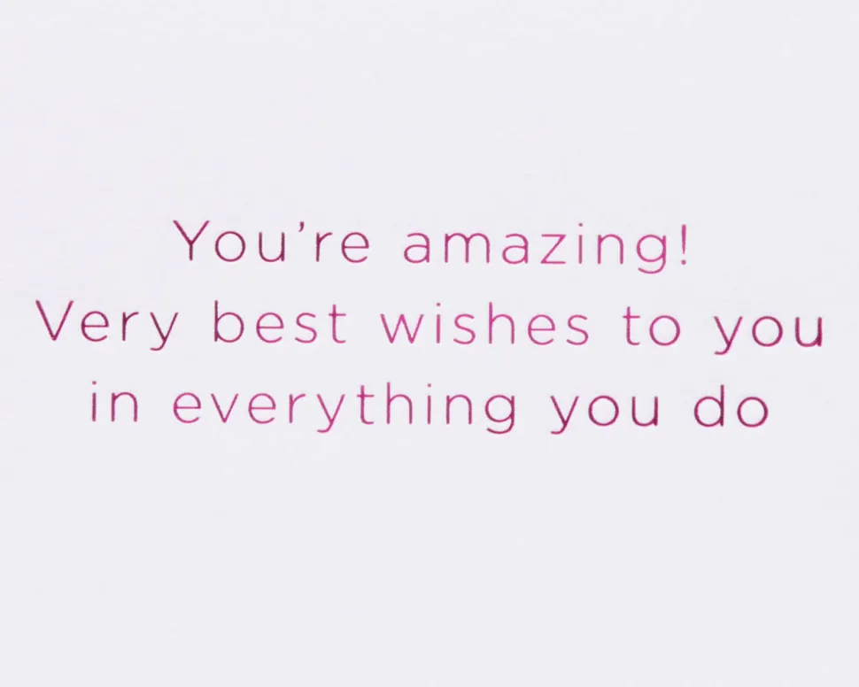 You’re Amazing Congratulations Greeting Card